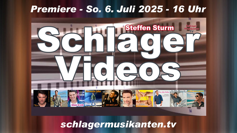Schlager Videos - Steffen Sturm
