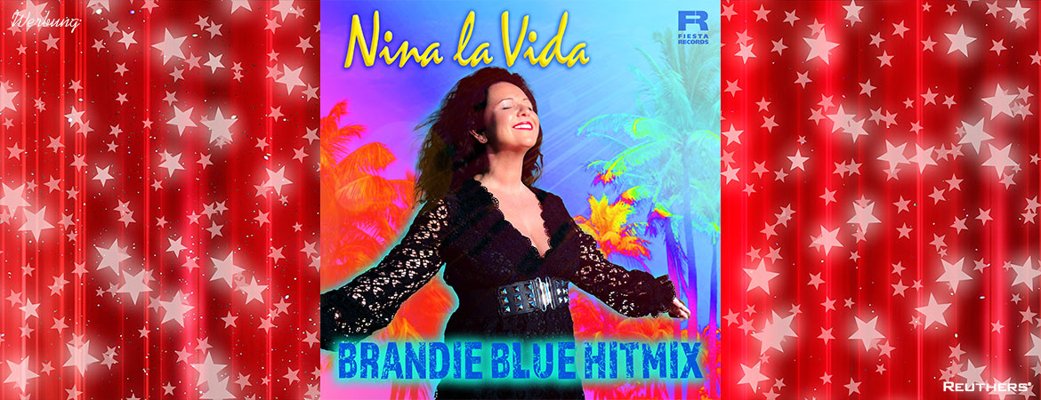 Nina la Vida - Brandie Blue Hitmix