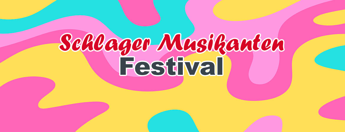 Schlager Musikanten Festival