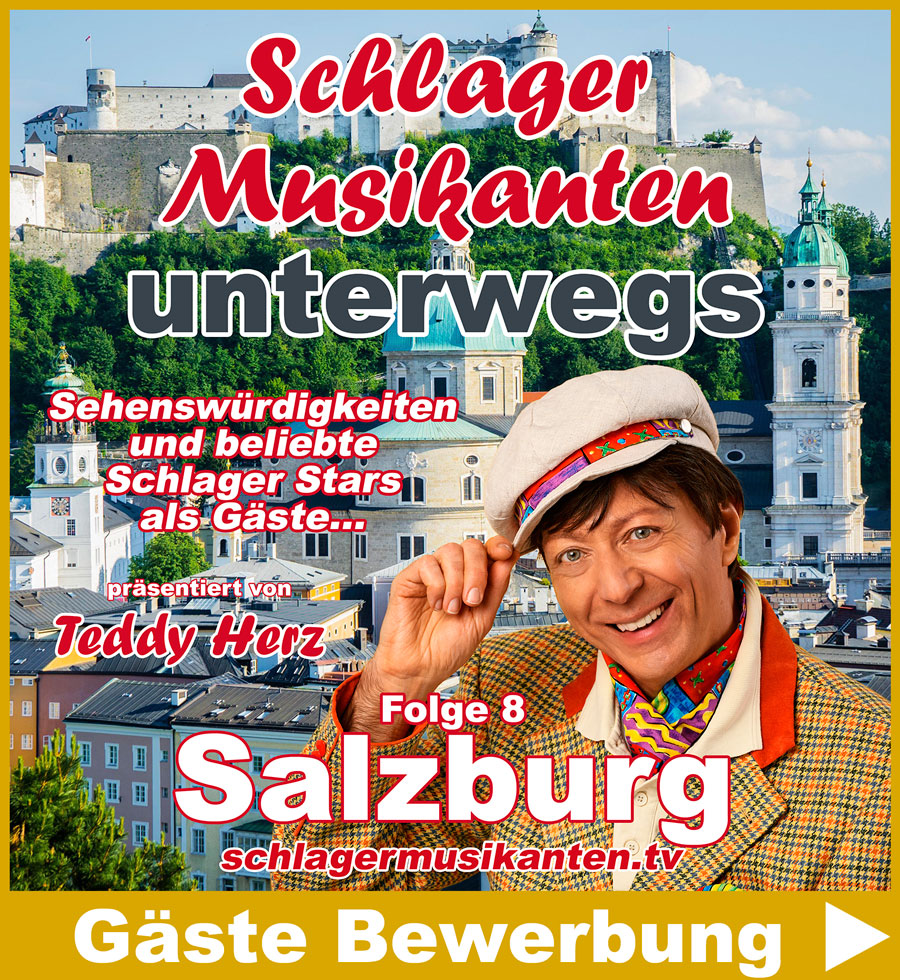 Schlager Musikanten unterwegs - Folge 8 - Salzburg